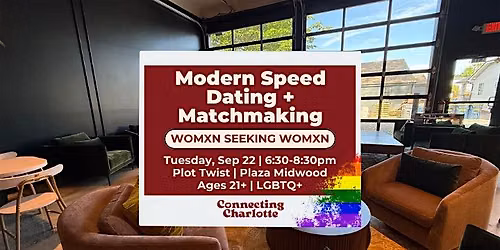 Womxn seeking Womxn LGBTQ+ Speed Dating + Matchmaking | 21+
