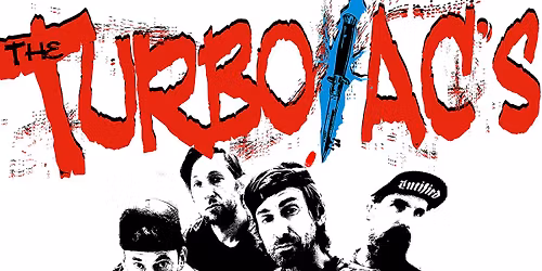 The Turbo A.C.\u2019s \/ Ferox22 \u2022 Kreativfabrik Wiesbaden