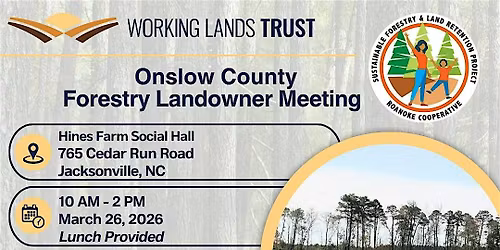 Onslow County Forestry Landowner Meeting