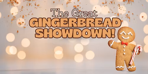 The Great Gingerbread Showdown