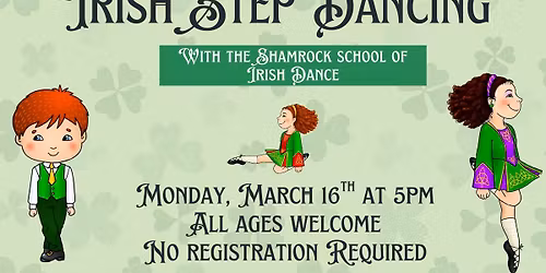 Irish Step Dancing with the Shamrock School of Irish Dance
