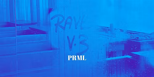 PRML SAUNA RAVE V.III