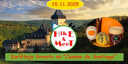 Karl\u0161tejn forests & \u201cCamino de Santiago\u201d 