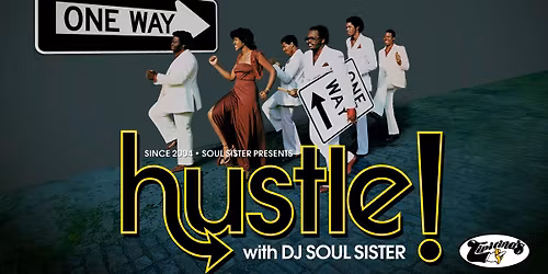 HUSTLE! With DJ Soul Sister