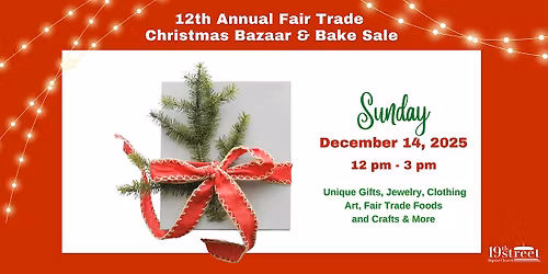 12th Annual Fair Trade Christmas Bazaar & Bake Sale