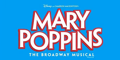 Auditions for Disney's MARY POPPINS at Footlite Musicals