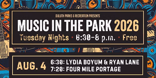 Music in the Park Concert Series: Lydia Boyum & Ryan Lane and Four Mile Portage