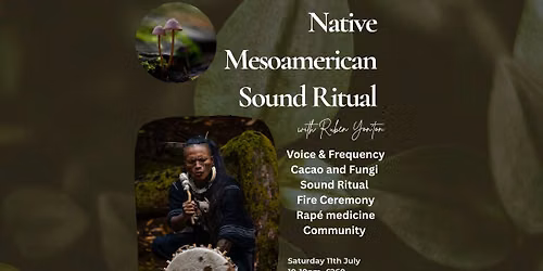 Cacao & Fungi Ceremony with Mesoamerican Sound Ritual