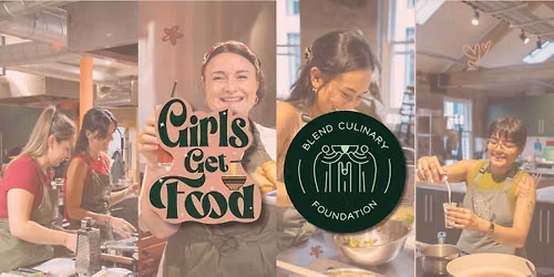 Girls Get Food X Blend Culinary Foundation CIC: Japanese Cooking Class!