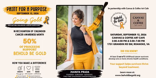 Paint for a Purpose: Going Gold!