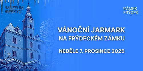 V\u00e1no\u010dn\u00ed jarmark na fr\u00fddeck\u00e9m z\u00e1mku 2025