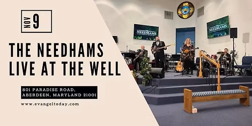 The Needhams live at The Well