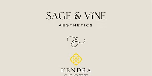 Private Shopping Experience with Kendra Scott + Sage & Vine Aesthetics