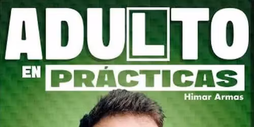Adulto en Pr\u00e1cticas