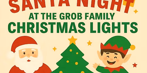 Santa at The Grob Family Christmas Lights