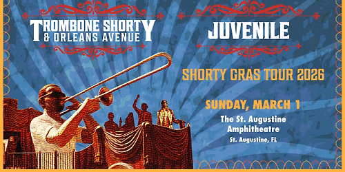 Trombone Shorty & Orleans Avenue and Juvenile