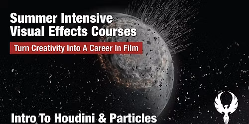 Campus VFX Summer Intensive: Intro to Houdini & Particles