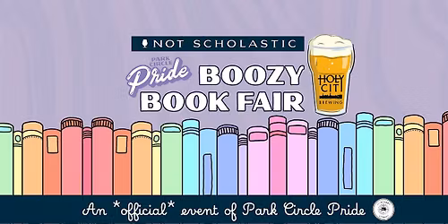 Not-Scholastic Boozy Book Fair: Pride Edition
