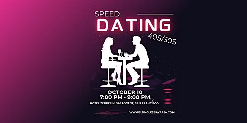 SPEED DATING FOR 40S\/50S SAN FRANCISCO