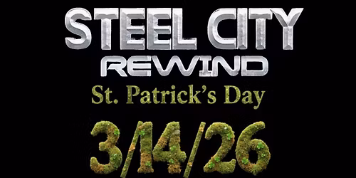 Fullerton Fire Company presents STEEL CITY REWIND