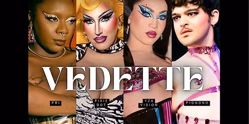 Vedette Drag Show