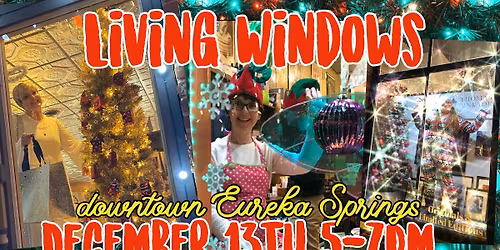 LIVING WINDOWS in downtown Eureka Springs