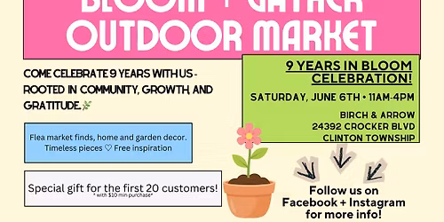 Birch & Arrow's 9 Years In Bloom Celebration!