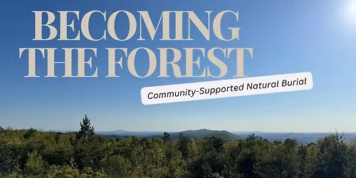 Green Burial Tour at Just Love Forest