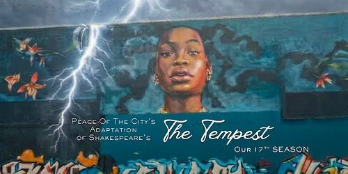 Shakespeare Comes To (716) Presents Our Adaptation Of The Tempest