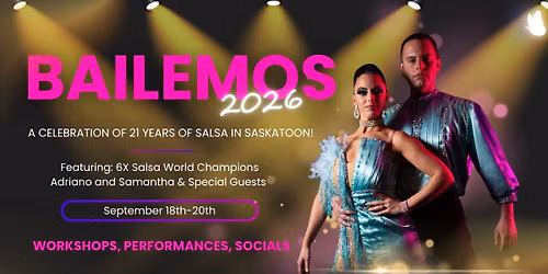 Bailemos 2026 | September 18th-20th