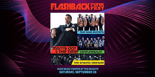 Flashback Funk Fest feat. Morris Day & The Time, Ohio Players, ConFunkShun & The Original Lakeside