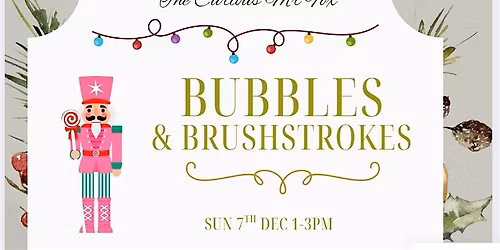Bubbles & Brushstrokes