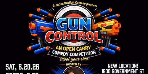 STAND UP! Gun Control: Brandon Bruffett w\/Gavin Bergeaux, Madison Thomas, Jest Kinni, Morgan Wright