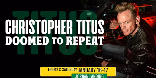 Christopher Titus: Doomed To Repeat