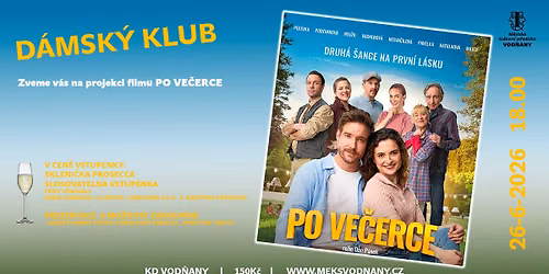 \ud83c\udfa5\ud83d\udc60\u010cervnov\u00fd D\u00e1msk\u00fd filmov\u00fd klub: Po ve\u010derce