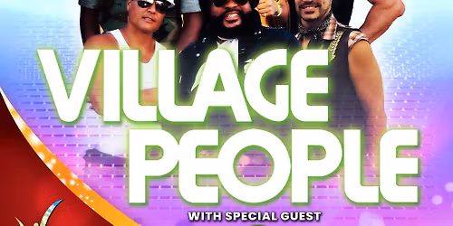 Village People at Ballys Event Center