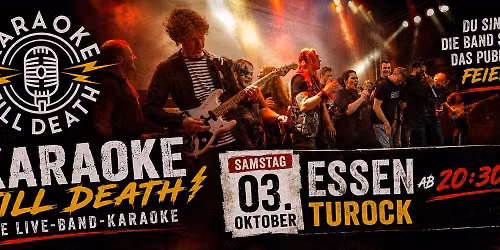 Karaoke Till Death \u2013 Liveband-Karaoke-Party @ Turock