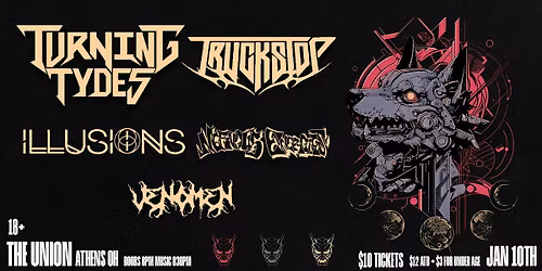Turning Tydes, Truckstop, Illusions, Nervous Energies & Venomen @ The Union