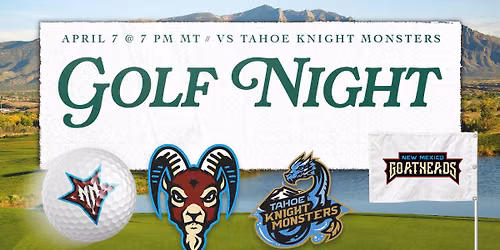 Golf Night | New Mexico Goatheads