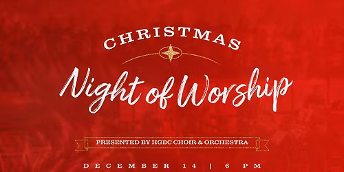 Christmas Night of Worship