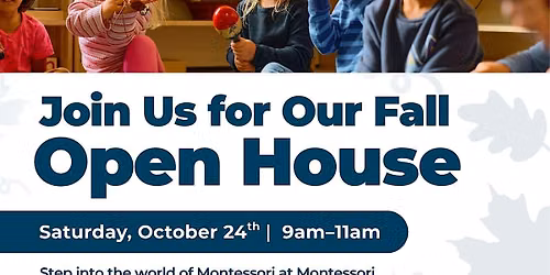 Open House - Montessori Academy Barber Station