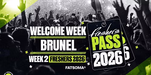 Brunel Freshers Pass 2026