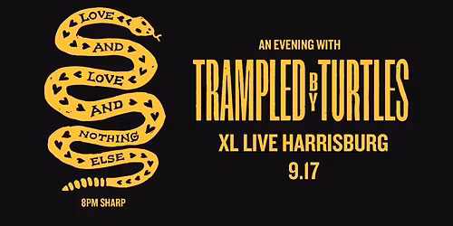 An Evening With Trampled By Turtles