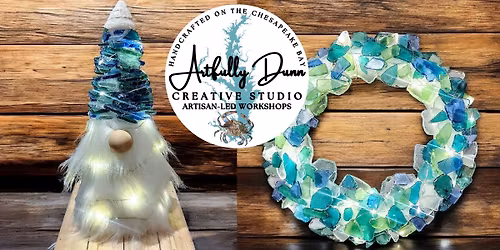 Workshop - Seaglass Tree, Gnome or Wreath