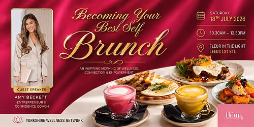 Becoming Your Best Self Brunch at Fleur Leeds