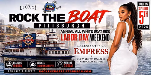 Rock The Boat Pittsburgh: All White Boat Ride \u2013 Labor Day Weekend 2026