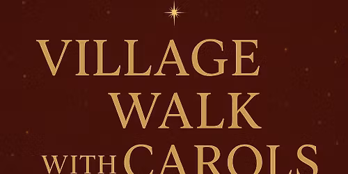 Village walk with carols