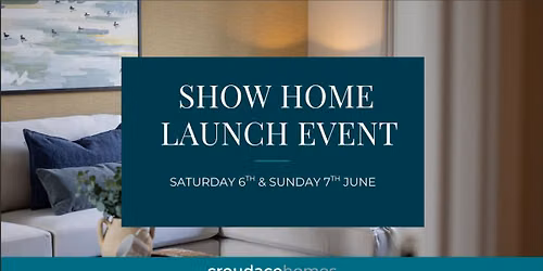 Mill View, Show Home Launch