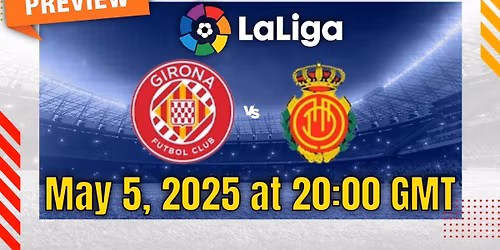 RCD Mallorca vs Girona FC at Estadio Son Moix