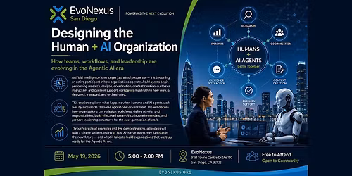 EvoNexus Presents: Designing the Human + AI Organization